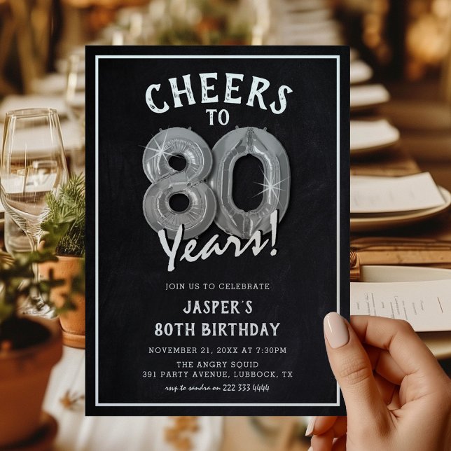 Rustic Chalkboard Silver Balloons 80th Birthday Invitation (Creator Uploaded)