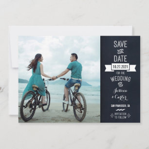 Rustic Chalkboard Typography Photo Save the Date