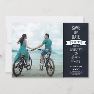 Rustic Chalkboard Typography Photo Save the Date