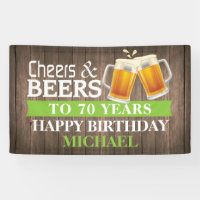 Rustic Cheers and Beers Happy 70th Birthday Green