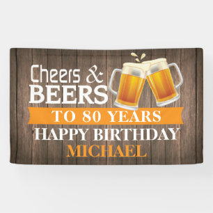 Rustic Cheers and Beers Happy 80th Birthday Orange Banner