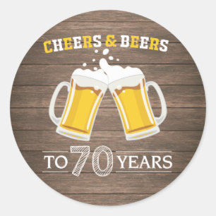 Rustic Cheers and Beers to 70 Years Classic Round Sticker