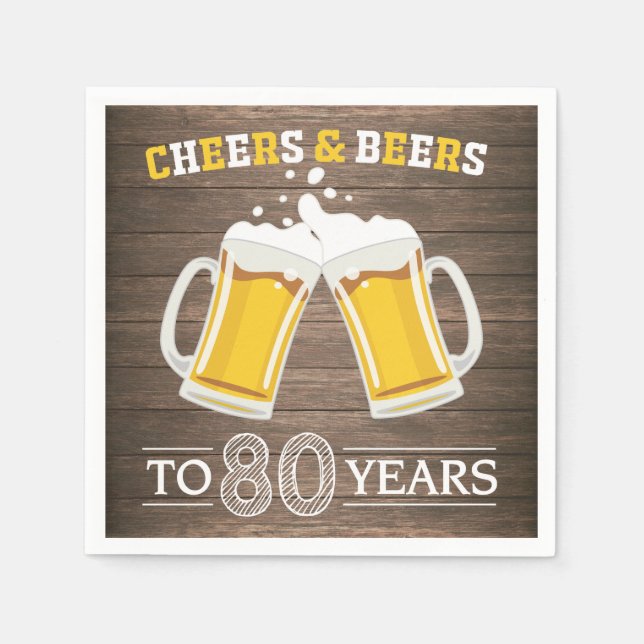 Rustic Cheers and Beers to 80 Years Napkins (Front)