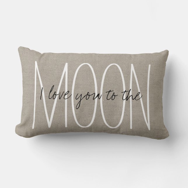 Rustic Chic I Love You to the Moon Lumbar Cushion (Front)