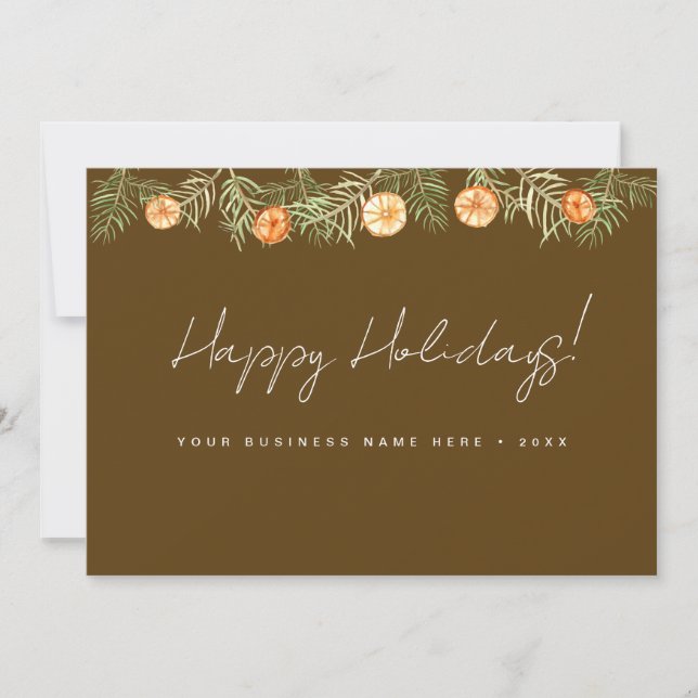 Rustic Citrus Orange Slices Pine garland Business  Holiday Card (Front)