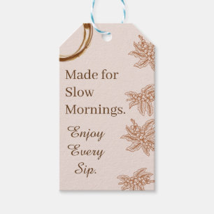 Rustic Coffee Gift Tag Slow Mornings Quote