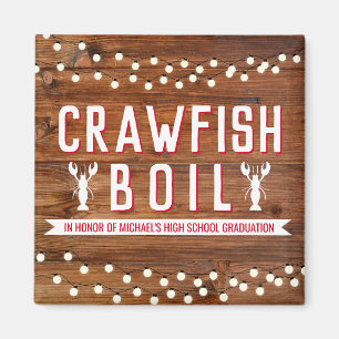 Rustic Crawfish Boil Graduation Reunion Party Magnet