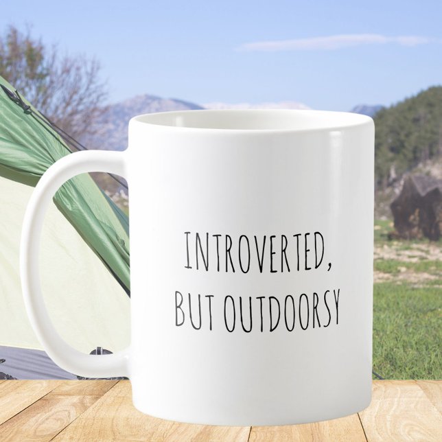 Rustic Cute Introvert Outdoor Funny Quote Coffee Mug (In situ)