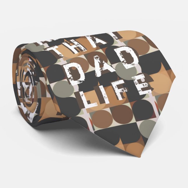 Rustic Dad Retro Print Fathers Day Saying Quote Tie (Rolled)