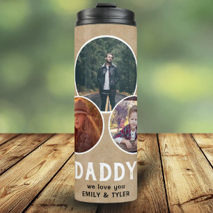 Rustic Daddy we love you 3 Photo Father`s Day Thermal Tumbler