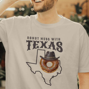 Rustic Doughnut Mess with Texas T-Shirt