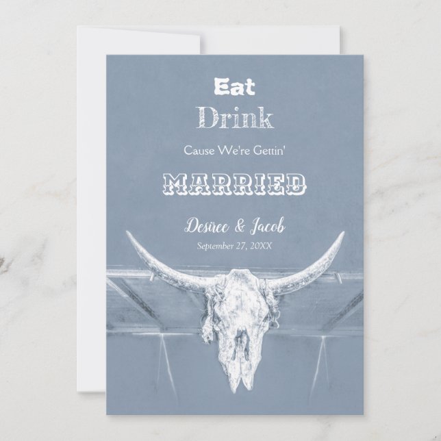 Rustic Dusty Blue Eat Drink Be Married Bull Skull Announcement (Front)
