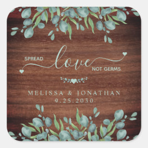 Rustic Eucalyptus Spread Love Not Germs Wedding  Square Sticker