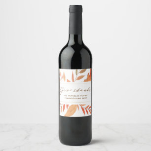 Rustic Fall Leaves Give Thanks Thanksgiving Wine Label
