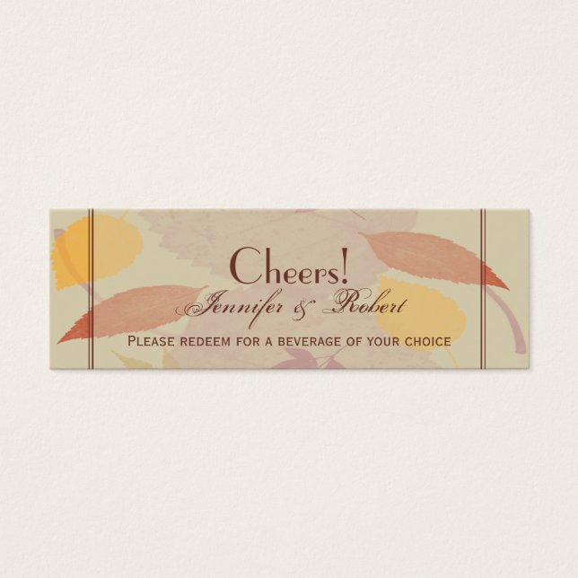 Rustic Fall Leaves Wedding Drink Ticket (Front)