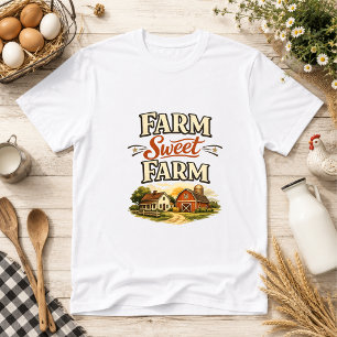 rustic Farm Sweet Farm barn Humour T-Shirt