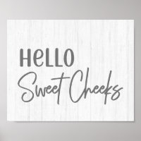 Rustic Farmhouse Hello Sweet Cheeks White Wood