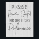 Rustic Farmhouse White Wood Please Remain Seated Faux Canvas Print<br><div class="desc">Rustic Farmhouse White Wood Please Remain Seated For the Entire Performance Bath Art with hand-lettered look fonts and simple minimal text on white washed wood background. A country chic design to brighten up the mood in your bathroom! Funny bathroom toilet humour,  farmhouse country decor.</div>