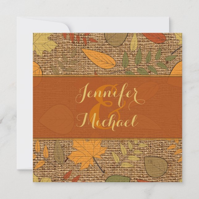 Rustic FAUX Burlap, Autumn Leaves Wedding Invite 3 (Front)
