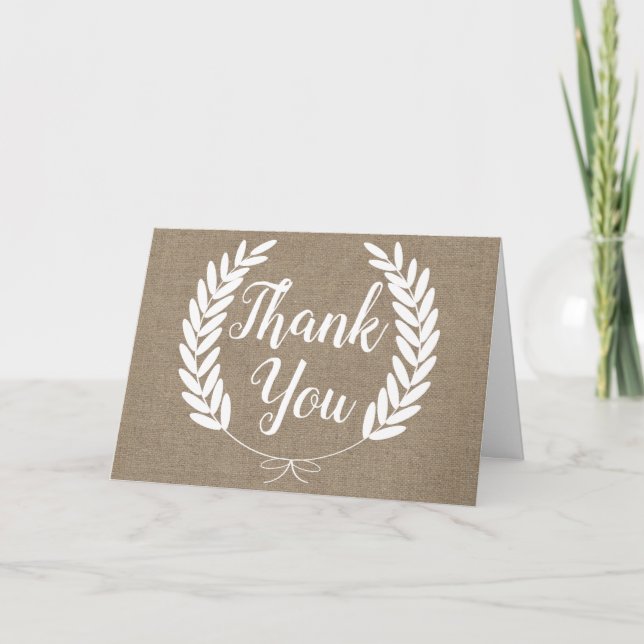 Rustic Faux Burlap & White Laurels Thank You Card (Front)