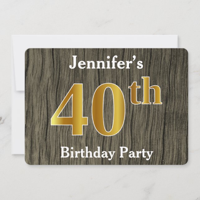 Rustic, Faux Gold 40th Birthday Party; Custom Name Invitation (Front)