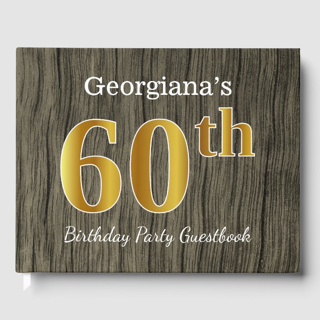 Rustic, Faux Gold 60th Birthday Party; Custom Name Guest Book (Front)