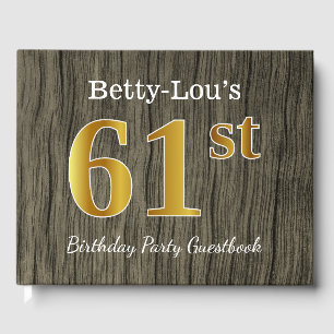 Rustic, Faux Gold 61st Birthday Party; Custom Name Guest Book