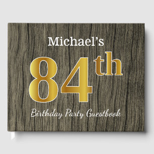 Rustic, Faux Gold 84th Birthday Party; Custom Name Guest Book