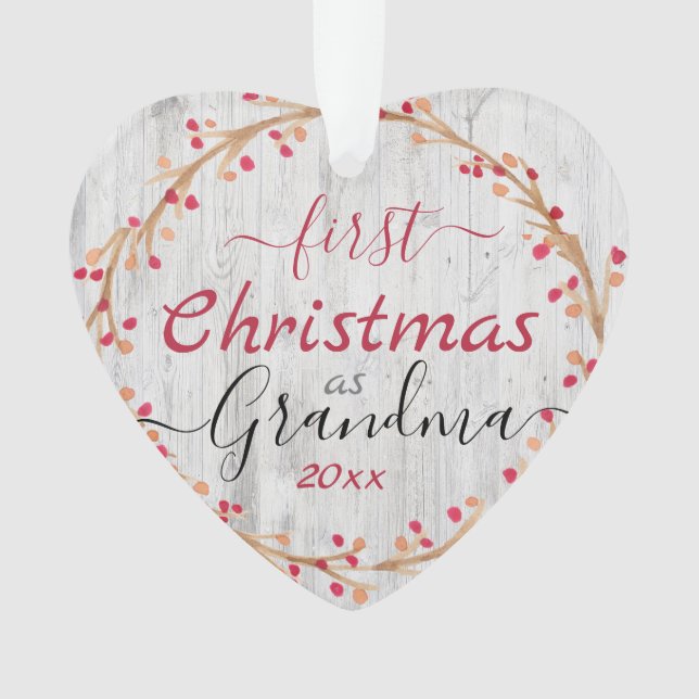 Rustic First Christmas as Grandma One Photo Ornament (Front)