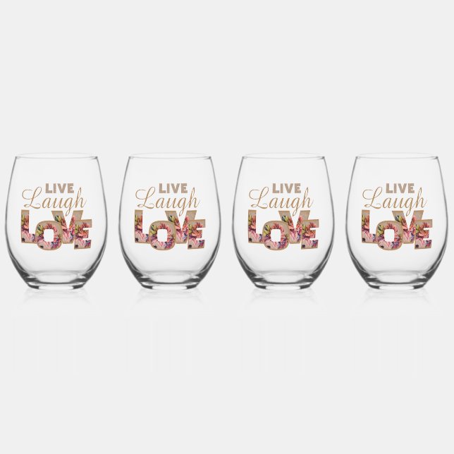 Rustic Floral Letters Live Laugh Love  Stemless Wine Glass (Front)