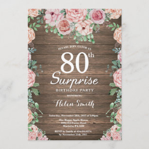 Rustic Floral Pink Peonies Surprise 80th Birthday Invitation