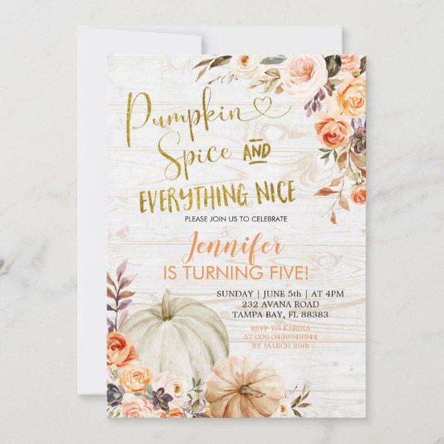 Rustic Floral Pumpkin Spices and Everything Nice I Invitation (Front)