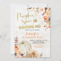 Rustic Floral Pumpkin Spices and Everything Nice I