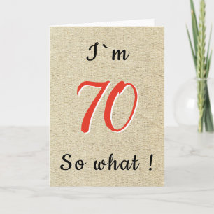 Rustic Funny Inspirational Quote 70th Birthday Card