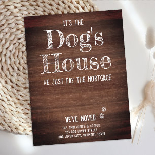 Rustic Funny We've Moved New Home Dog Pet Moving Announcement Postcard