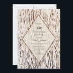 Rustic Geometric Wood Grain 40th Birthday Dinner Invitation<br><div class="desc">A modern rustic wood grain 40th birthday dinner party invitation.</div>