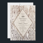 Rustic Geometric Wood Grain 40th Birthday Dinner Invitation<br><div class="desc">A modern rustic wood grain 40th birthday dinner party invitation.</div>