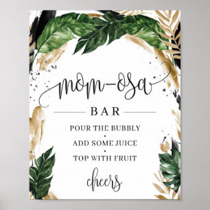 Rustic greenery tropical leaves mum-osa bar sign