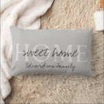 Rustic grey home sweet family name lumbar cushion<br><div class="desc">Rustic Grey home sweet home family namr
You can easily change the text and add your name.</div>