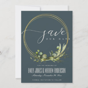 RUSTIC GREY LEAFY GREEN GOLD FOLIAGE WATERCOLOR SAVE THE DATE