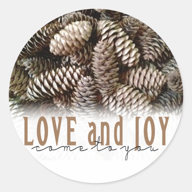 Rustic Holiday Love and Joy Pine Cone Classic Round Sticker (Front)