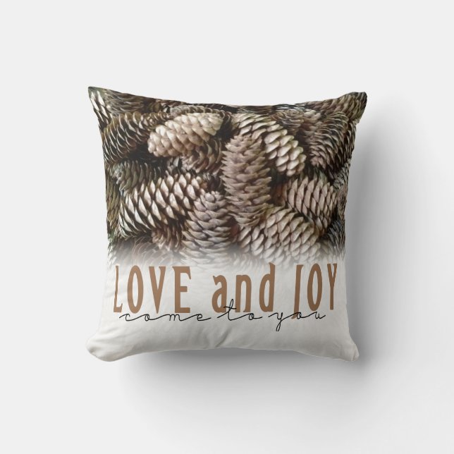 Rustic Holiday Love and Joy Pine Cone Cushion (Front)
