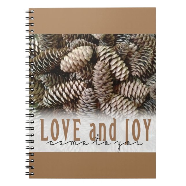 Rustic Holiday Love and Joy Pine Cone Notebook (Front)