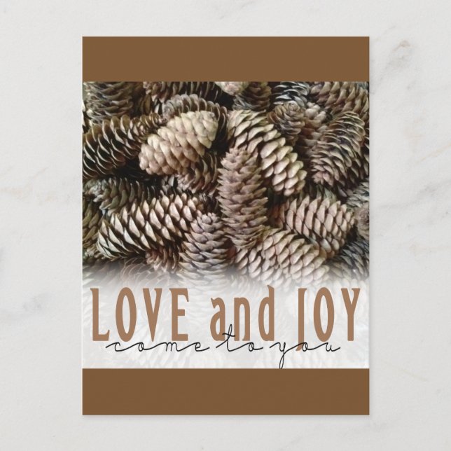 Rustic Holiday Love and Joy Pine Cone Postcard (Front)