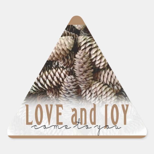Rustic Holiday Love and Joy Pine Cone Triangle Sticker (Front)