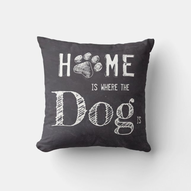 Rustic Home Is Where The Dog Is Cushion (Front)