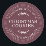 Rustic Homemade Christmas Cookies Burgundy Classic Round Sticker<br><div class="desc">Rustic and modern homemade baked goods sticker with the text homemade with love, christmas cookies and your name in modern typography on a burgundy background. Simply add your name and the product name to the label. Exclusively designed for you by Happy Dolphin Studio. If you need any help or matching...</div>