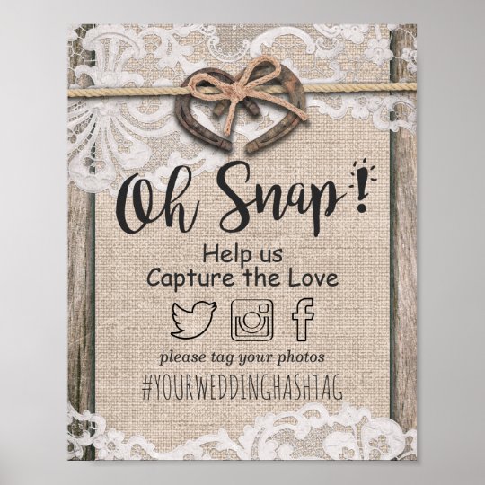 Rustic Horseshoe Burlap Lace Snap Hashtag Wedding Poster