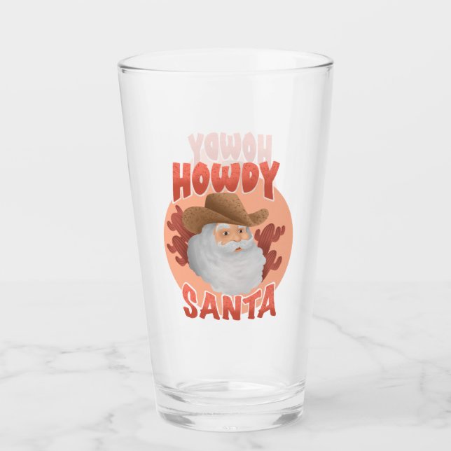 Rustic Howdy Santa Western Cowboy Christmas  Glass (Front)