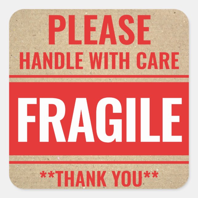 Rustic Kraft Fragile Handle With Care Warning Square Sticker (Front)